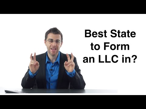 Best State to Form an LLC? - Form an LLC (4/11)