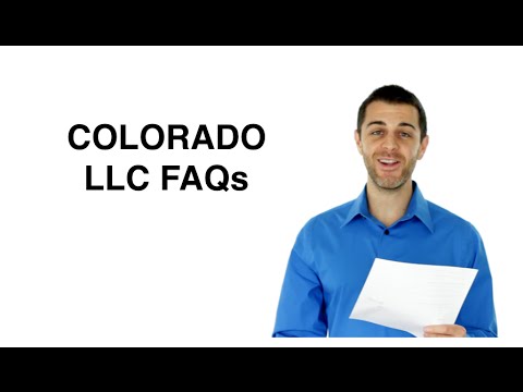 Colorado LLC FAQs - Starting an LLC in Colorado