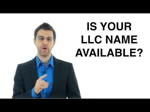 Choosing Your LLC Name: Form an LLC (5/11)