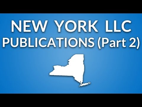 New York LLC - Publication Requirement (Part 2)