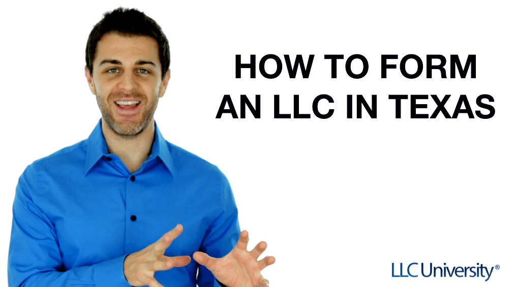 How To Form A Texas Llc Step By Step Llc University How To Form A Texas Llc Step By Step Llc University