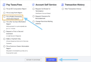 A blue arrow points to an orange box on the left of the screen around the words File a Public/Ownership Information Report. A second blue arrow points to a second orange box around the Continue button at the bottom of the screen.